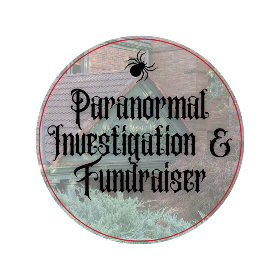 Paranormal Investigation & Fundraiser