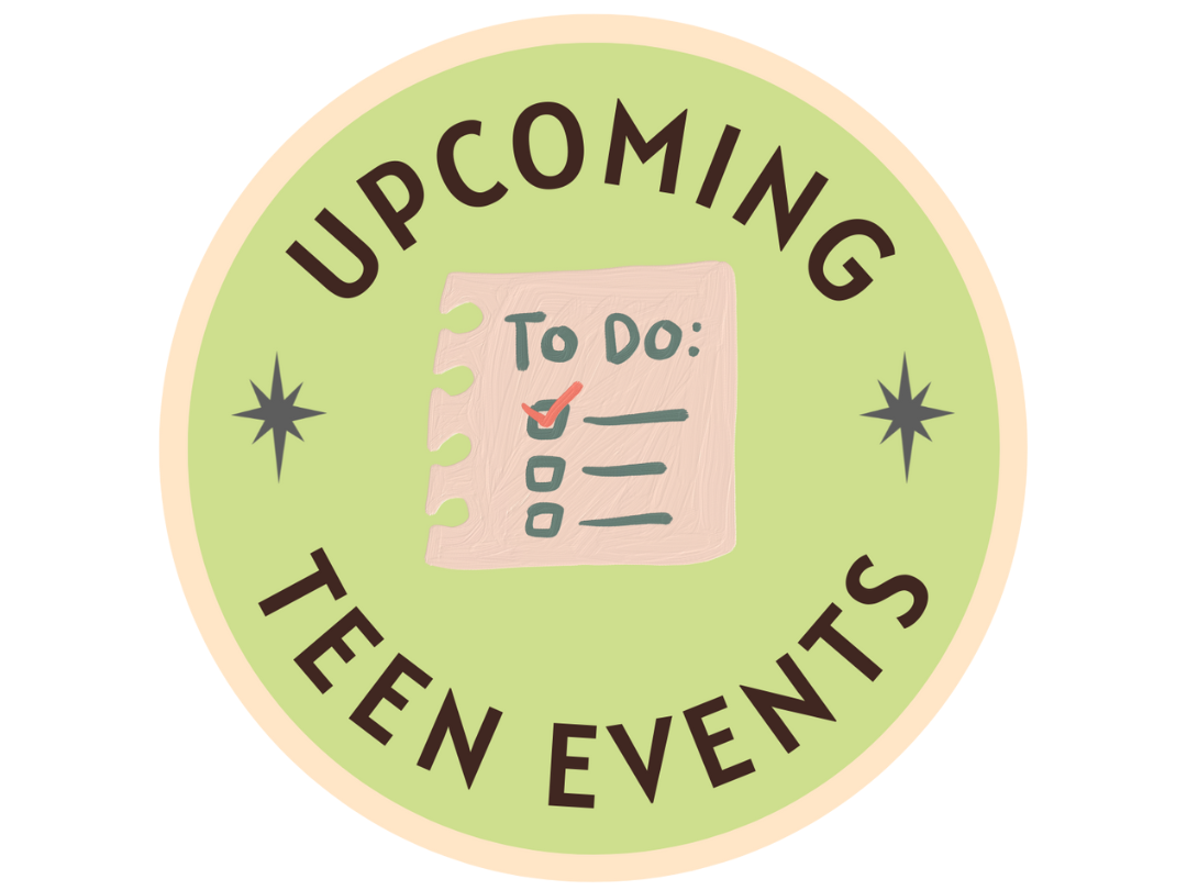 Upcoming Events for Teens